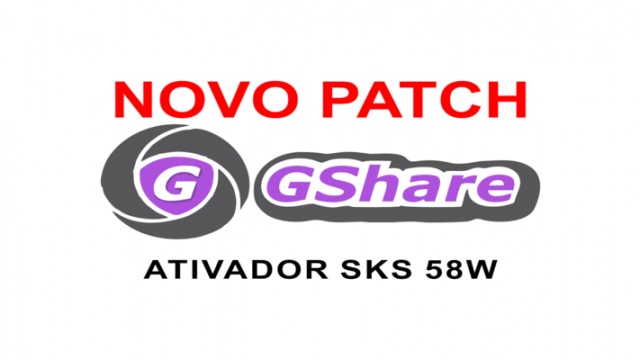 Atualização Ativador Gshare Patch SKS 58W – 19/09/2017